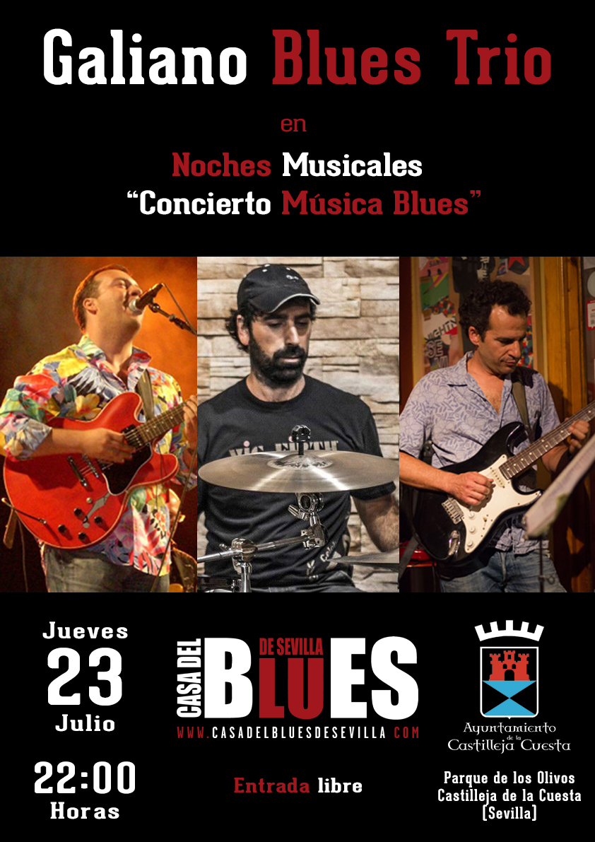 23 Julio 2020 Galiano Blues Trio Castilleja