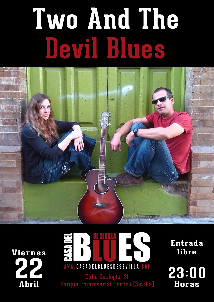 22 Abril 2016 TwoAndTheDevilBlues
